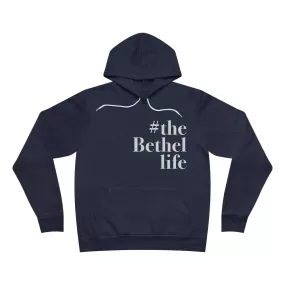 #thebethellife Unisex Sponge Fleece Pullover Hoodie