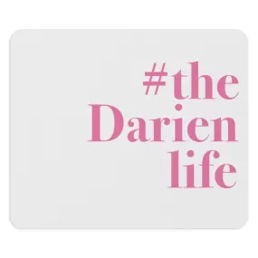 #thedarienlife Mousepad